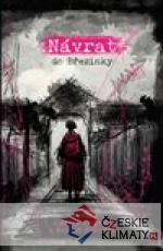 Návrat do Březinky