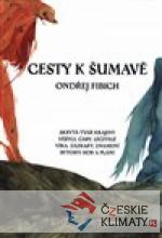 Cesty k Šumavě