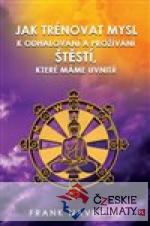 Jak trénovat mysl k odhalování a pro...