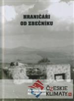 Hraničáři od Zbečníku