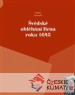 Švédské obléhání Brna roku 1645