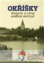 Okřížky - historie a vývoj osídlení měst...