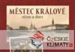 Městec Králové včera a dnes