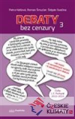 Debaty bez cenzury 3