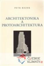 Architektonika a protoarchitektura