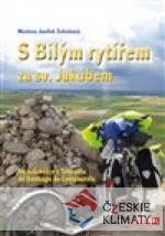 S bílým rytířem za sv. Jakubem