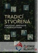 Tradicí stvořená