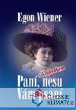 Paní, nesu Vám psaní