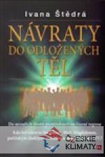 Návraty do odložených těl