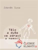 Tělo a duše ve zdraví a nemoci