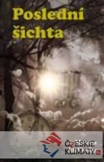 Poslední šichta