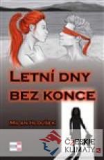 Letní dny bez konce