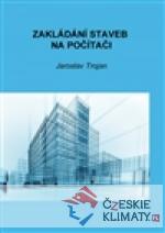 Zakládání staveb na počítači