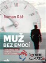 Muž bez emocí