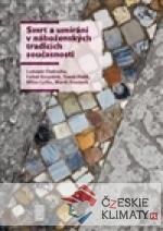 Smrt a umírání v náboženských tradicích ...