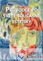 Průvodce po světě současné estetiky