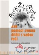 Jak pomoci svému dítěti s vadou řeč...