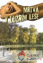 Mrtvá v lužním lese