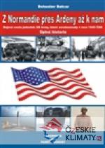Z Normandie přes Ardeny až k nám