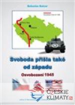 Svoboda přišla také od západu