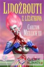 Lidožrouti z Lízátkova