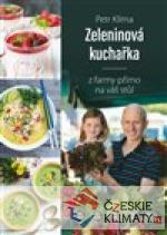 Zeleninová kuchařka - z farmy přímo ...
