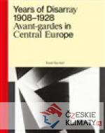 Years of Disarray 1908–1928