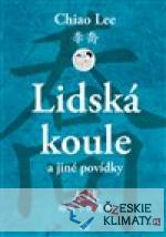 Lidská koule a jiné povídky