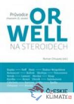 Orwell na steroidech