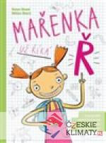 Mařenka už říká Ř