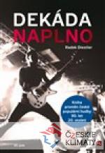 Dekáda naplno