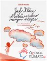 Jak Klára obrátila všechno vzhůru no...