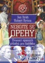 Nebojte se opery!
