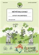 Než mě škola zavolá - Aktivity pro jarní...