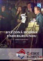 Hvězdná hodina Undergroundu