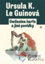 Gwilanina harfa a jiné povídky