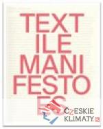 TEXTile Manifestoes