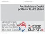 Architektura a česká politika v 19.-21...