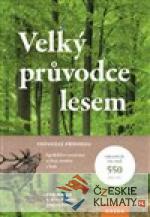 Velký průvodce lesem