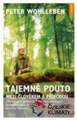 Tajemné pouto mezi člověkem a příro...