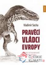 Pravěcí vládci Evropy
