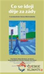 Co se ideji děje za zády