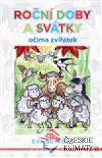 Roční doby a svátky očima zvířátek...