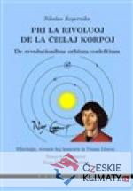 Pri la rivoluoj de la cielaj korpoj / De...