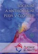 Sociální a antisociální pudy v člov...