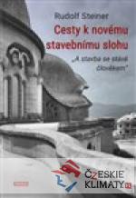 Cesty k novému stavebnímu slohu