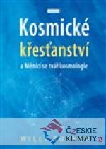 Kosmické křesťanství a Měnící se ...