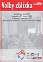 Volby zblízka a zdálky