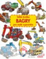 Velká knížka BAGRY pro malé vypravěče...