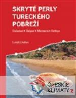Skryté perly tureckého pobřeží